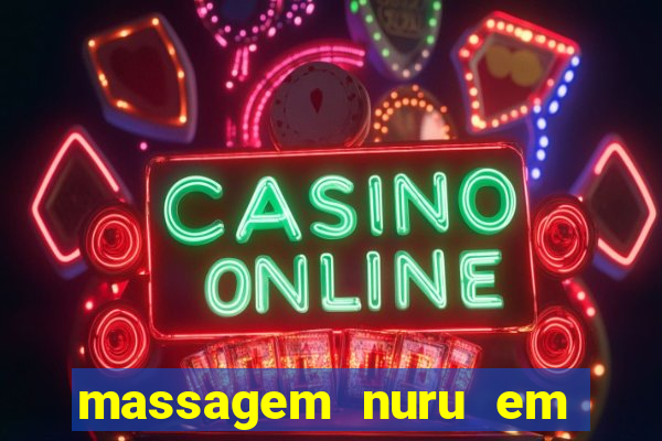 massagem nuru em porto alegre